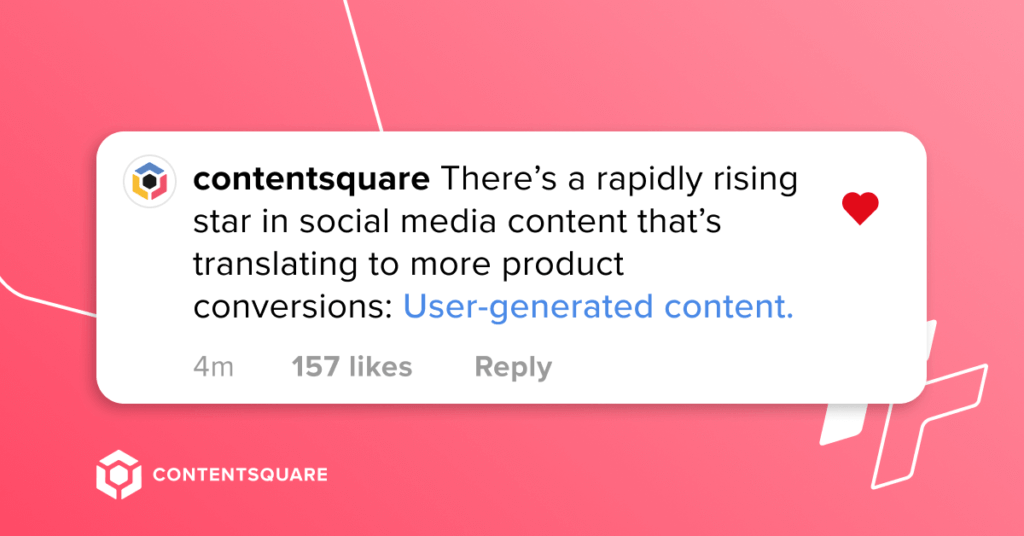 But there’s a rapidly rising star in social media content that’s translating to more product conversions. 