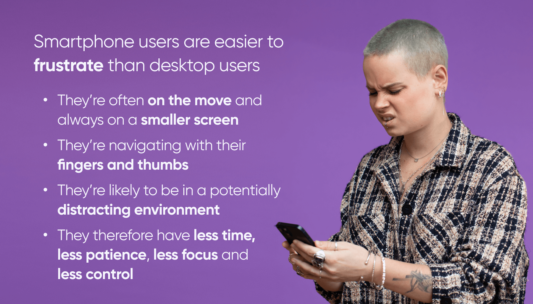 List of reasons why smartphone users are easier to frustrate than desktop users. App analytics helps reduce friction in mobile app experiences.